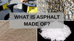 What Is Asphalt Made Of? Understanding Its Core Materials