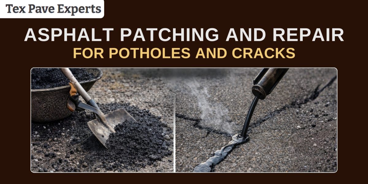 Asphalt Patching and Repair For Potholes and Cracks